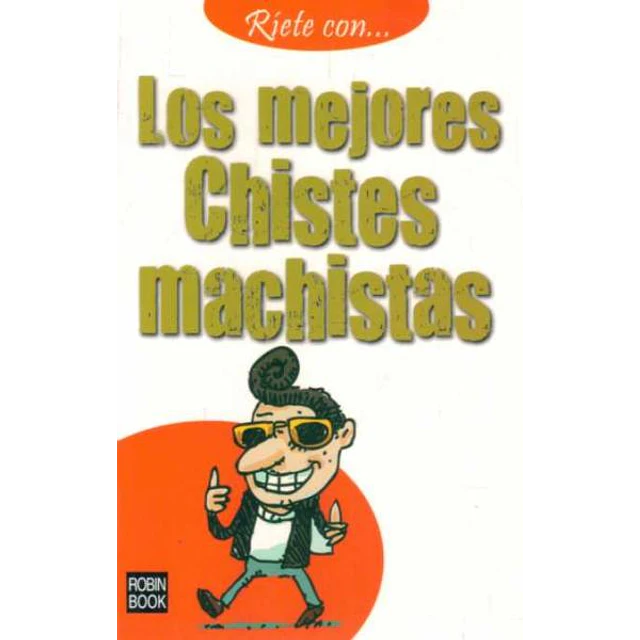 Los mejores chistes machistas