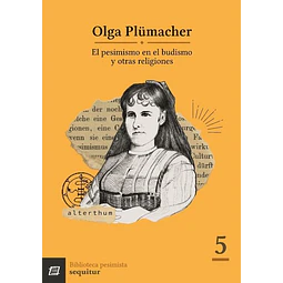 Pesimismo en el budismo y otras religiones