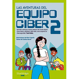 Las aventuras del equipo ciber 2