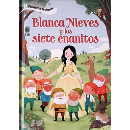 Blanca nieves y los siete enanitos. Primeros lectores