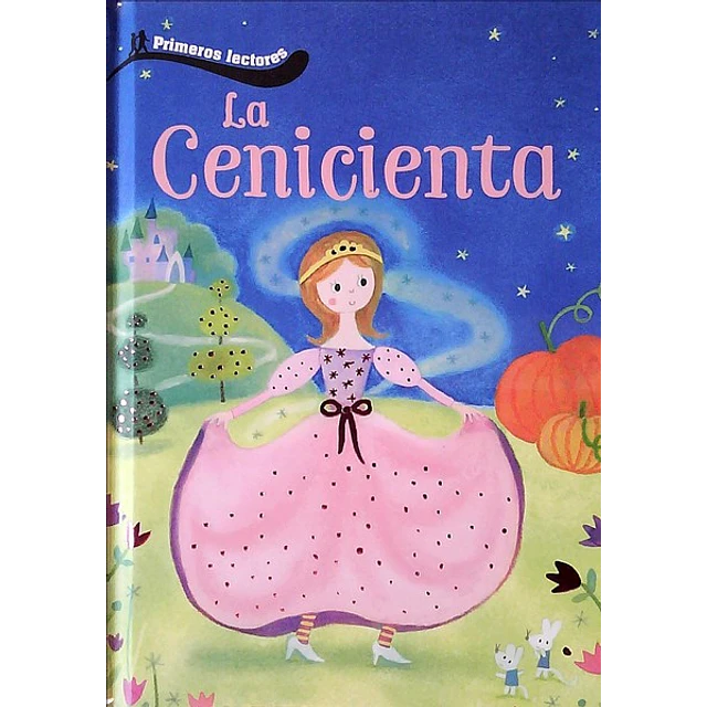 La cenicienta. Primeros lectores