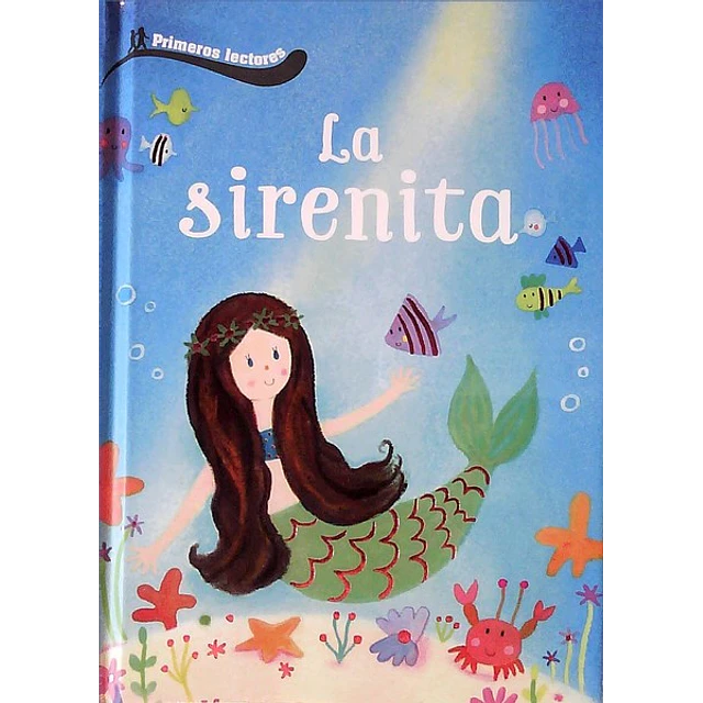 La sirenita. Primeros lectores