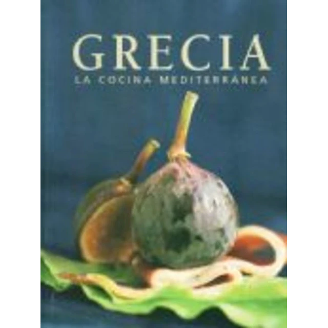 Grecia. La cocina mediterranea