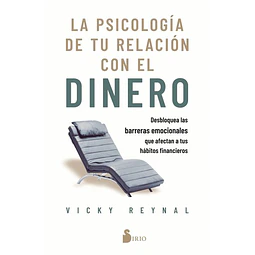 La psicologia de tu relacion con el dinero