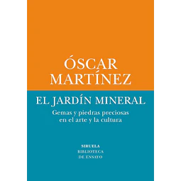 El jardin mineral