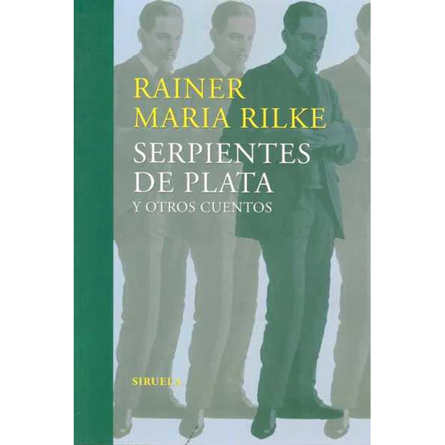 Serpientes de plata y otros cuentos