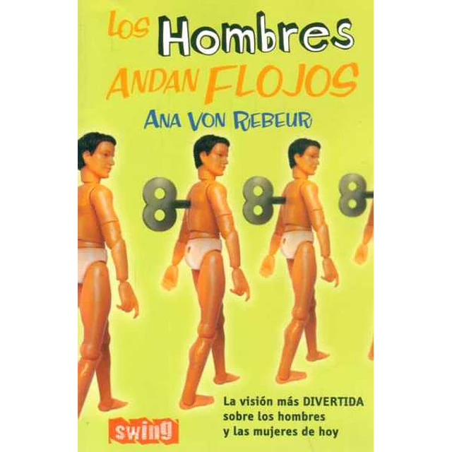 Los hombres andan flojos