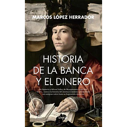Historia de la banca y el dinero