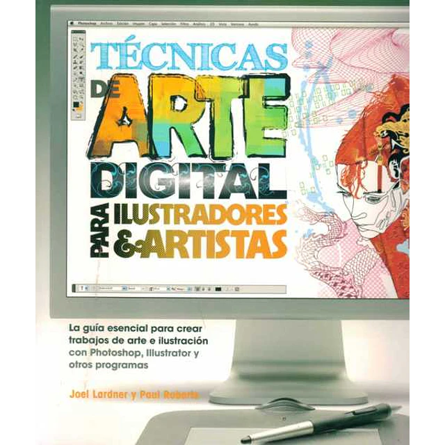 Tecnicas de arte digital para ilustradores & artistas