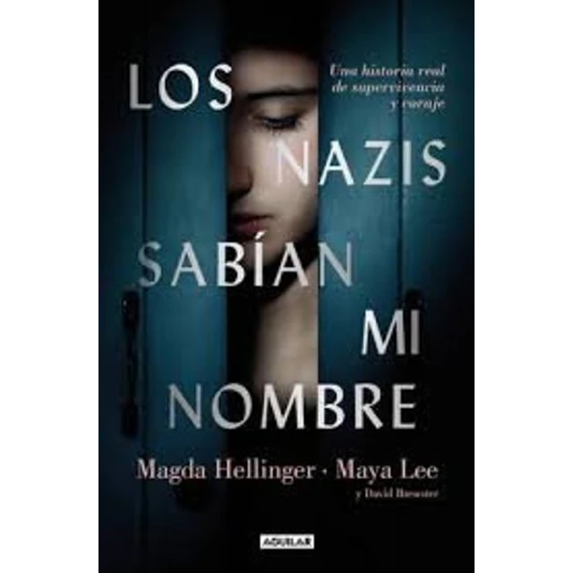Los nazis sabian mi nombre