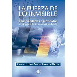 La fuerza de lo invisible