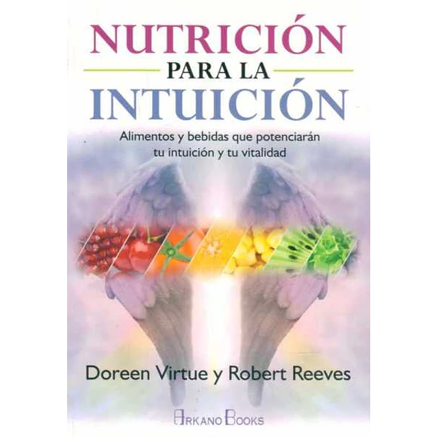 Nutricion para la intuicion