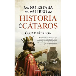 Eso no estaba en mi libro de historia de los cataros