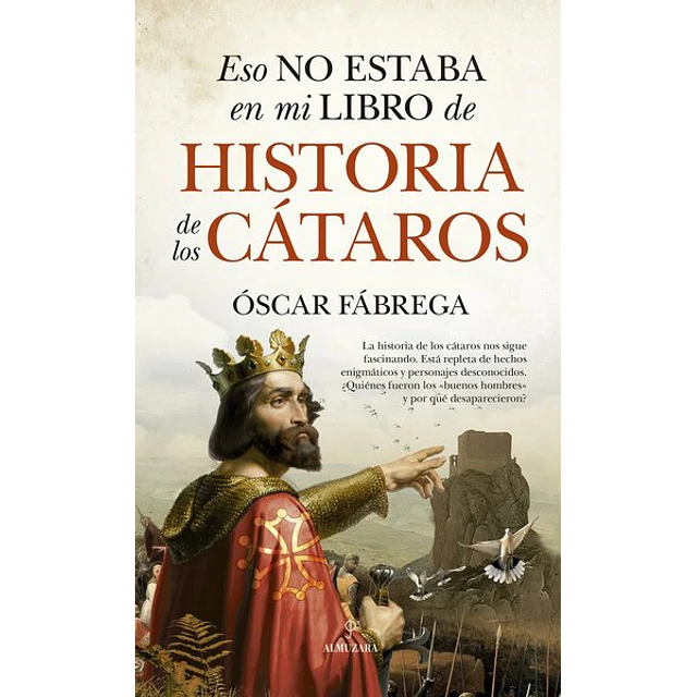 Eso no estaba en mi libro de historia de los cataros