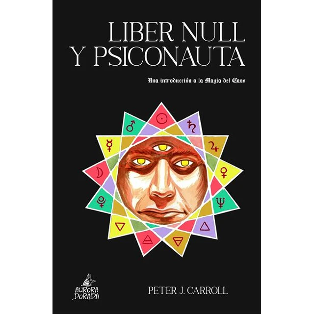 Liber null y psiconauta