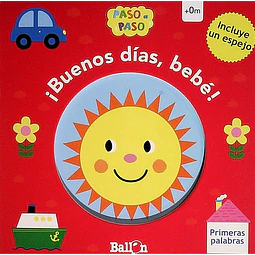 Buenos dias bebe! primeras palabras