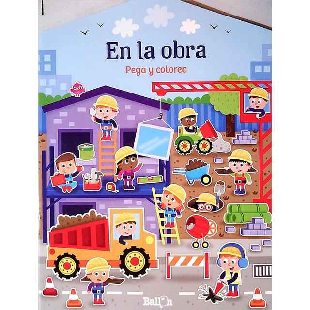 En la obra. Pega y colorea