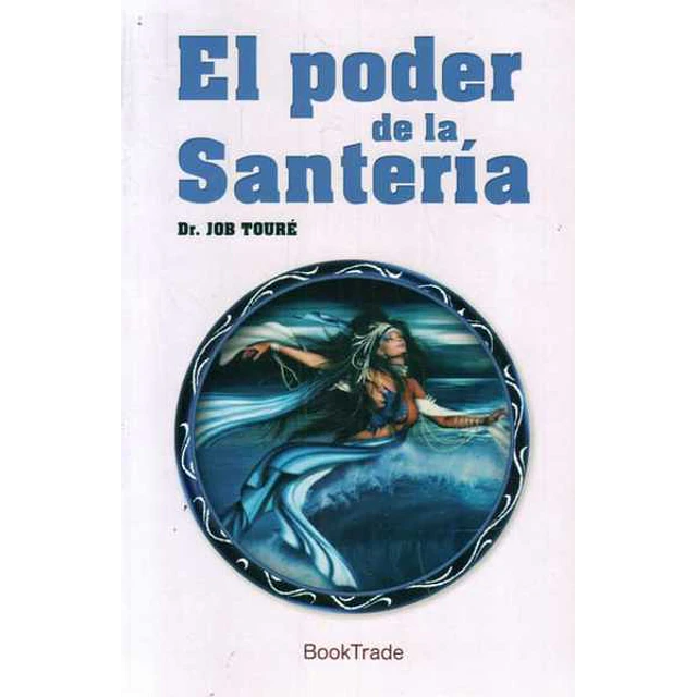 El poder de la santeria
