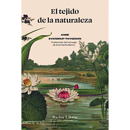 El tejido de la naturaleza