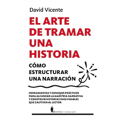 El arte de tramar una historia
