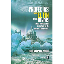 Profecias sobre el fin de los tiempos