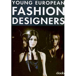 Young european fashion designers