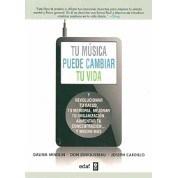 Tu musica puede cambiar tu vida