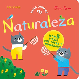Naturaleza. Habla conmigo