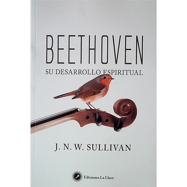 Beethoven. Su desarrollo espiritual