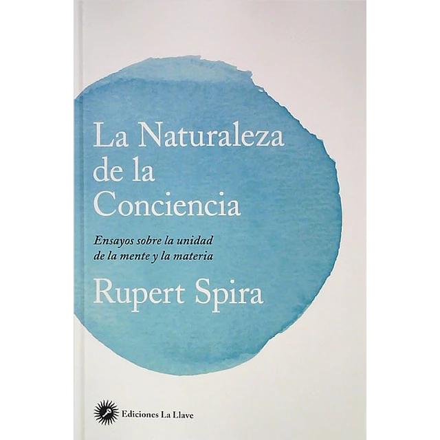 La naturaleza de la conciencia