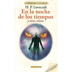 En la noche de los tiempos y otros relatos