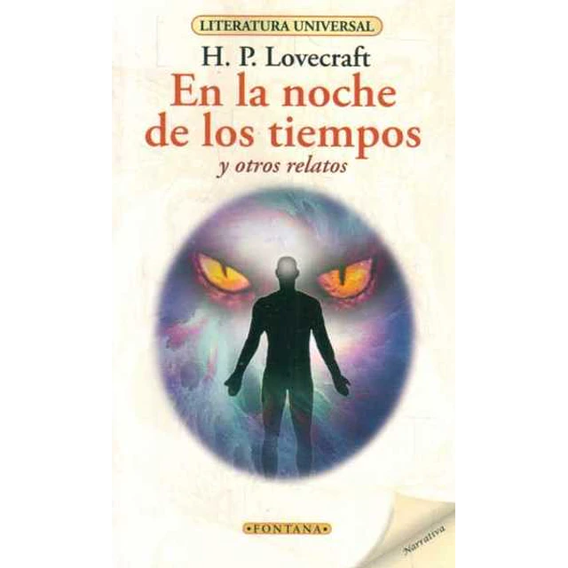 En la noche de los tiempos y otros relatos