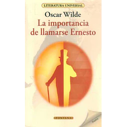 La importancia de llamarse ernesto