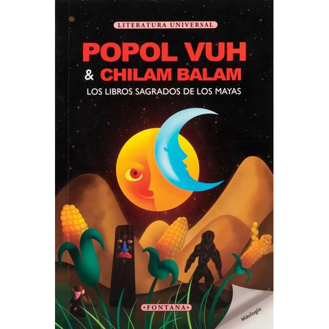 Popol vuh - Chilam balam