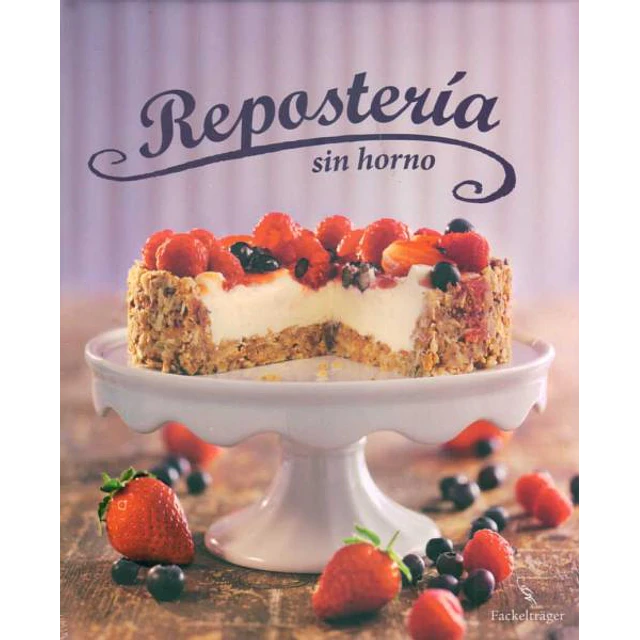 Reposteria sin horno