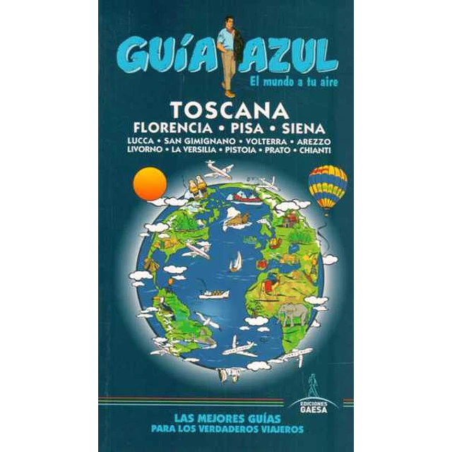 Guia azul. Toscana