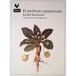 El jardinero apasionado