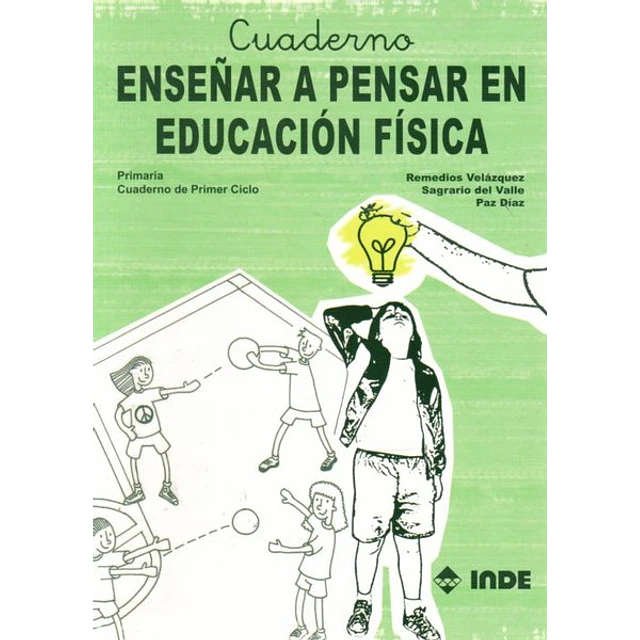 Cuaderno enseñar a pensar en educacion fisica