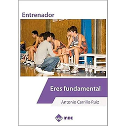 Entrenador. Eres fundamental