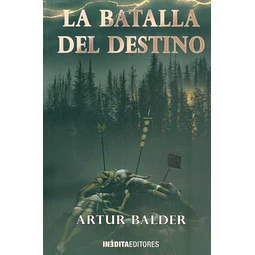 La batalla del destino