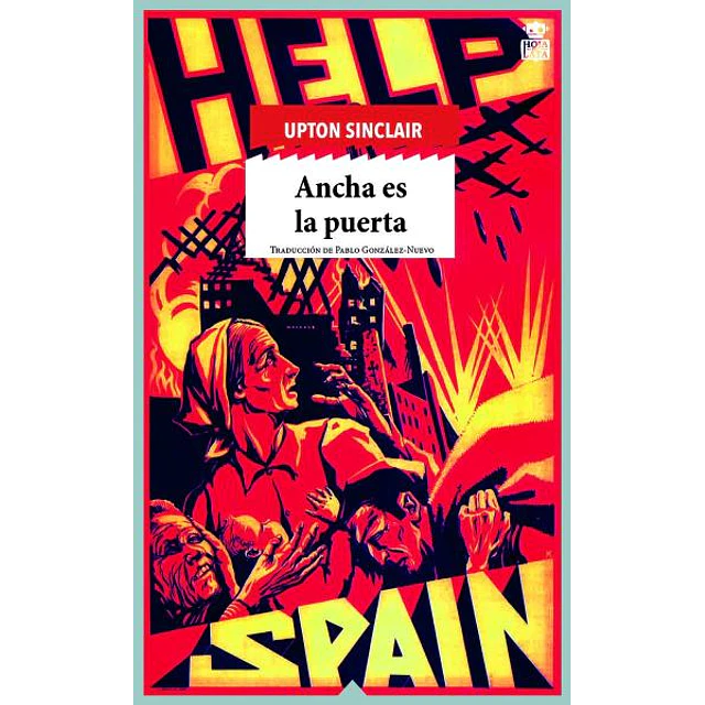 Ancha es la puerta