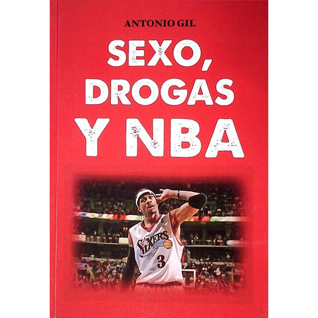 Sexo drogas y nba