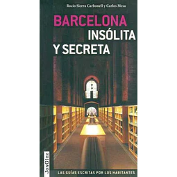 Barcelona insolita y secreta