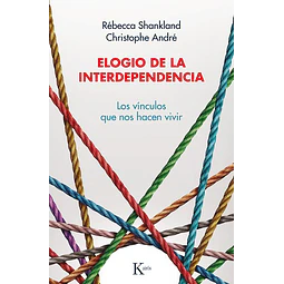 Elogio de la interdependencia