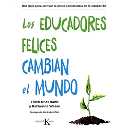 Los educadores felices cambian el mundo