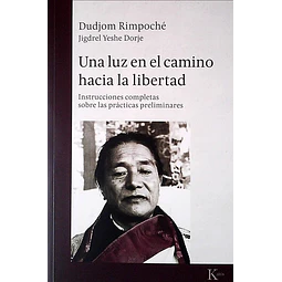 Una luz en el camino hacia la libertad