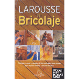 Larousse del bricolaje