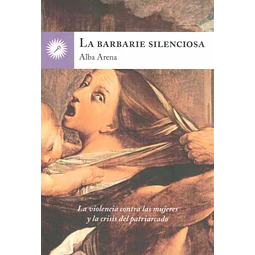 La barbarie silenciosa