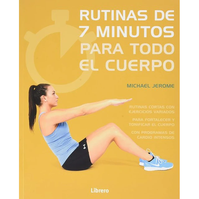 Rutinas de 7 minutos para todo el cuerpo