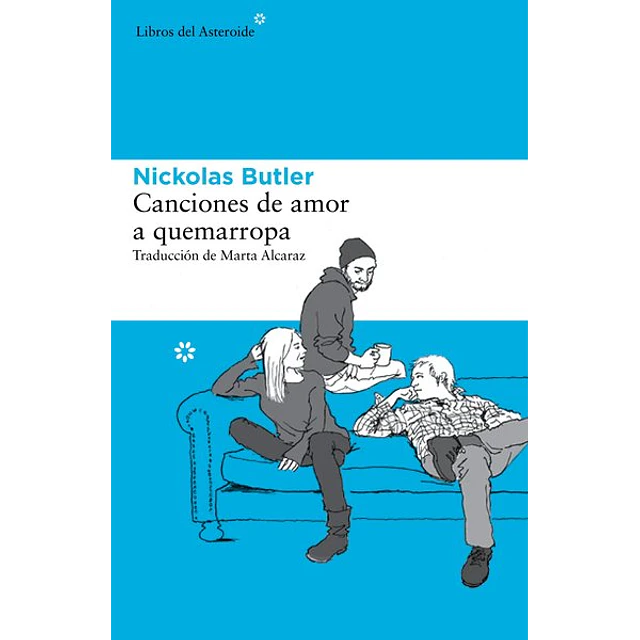 Canciones de amor a quemarropa